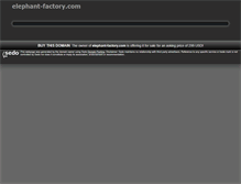 Tablet Screenshot of elephant-factory.com